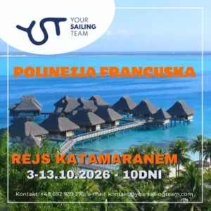 Rejs Katamaranem  - Polinezja Francuska - 10dni