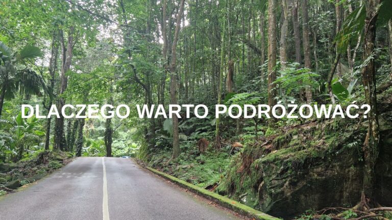 dlaczego warto podróżować